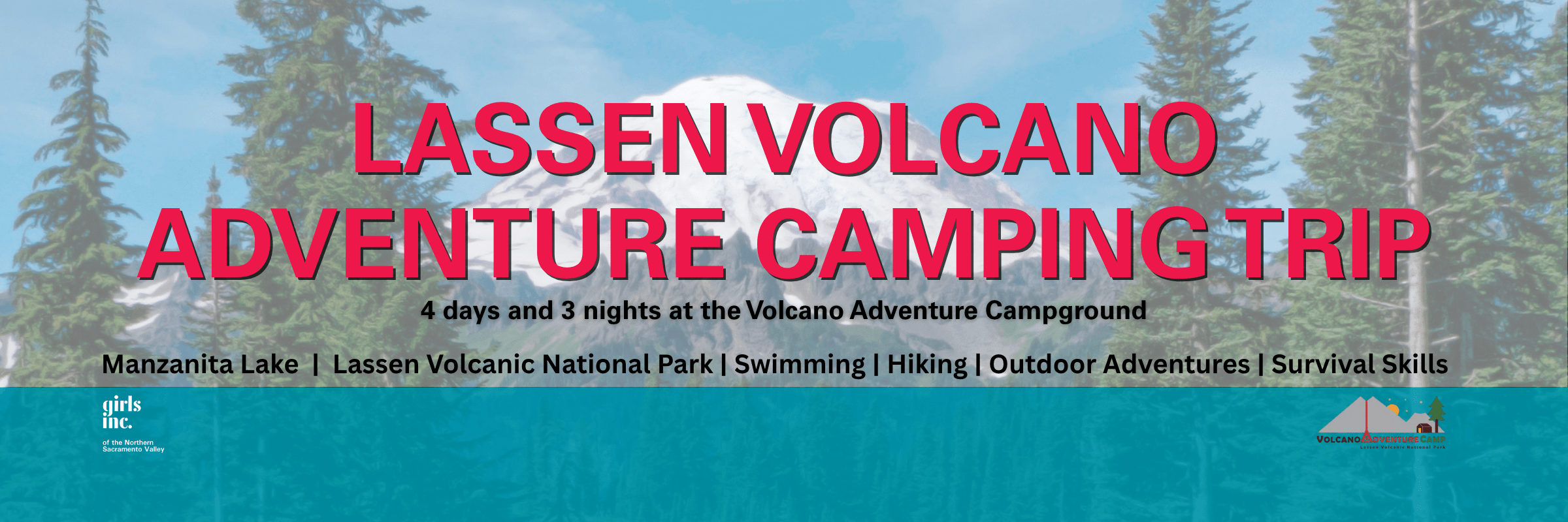 2025 Summer Lassen Volcano Adventure Camping Trip