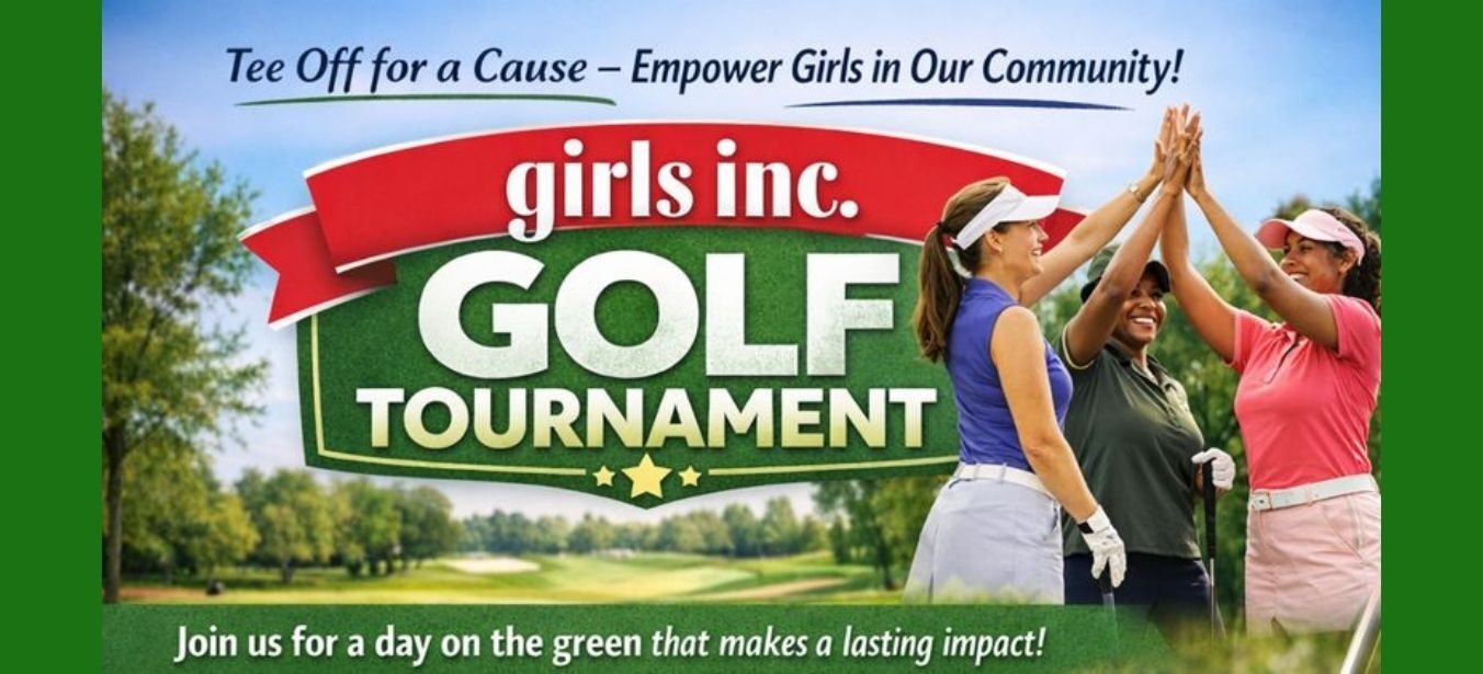 Girls Inc. Golf Tournament – Date: May 8, 2026